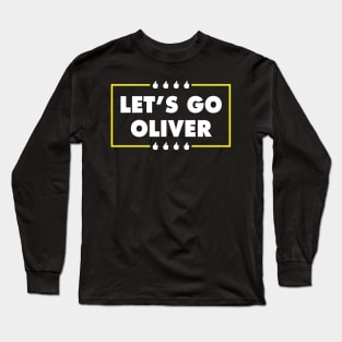 Let's Go Oliver Long Sleeve T-Shirt